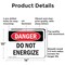 Signmission Do Not Energize Danger Sign, Aluminum, 14in W x 10in L, 2PK OS-2PACK-DS-A-1014-L-1170 - alternate 4